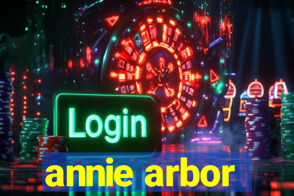 annie arbor